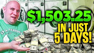 My Laundromat Made $1,503.25 In 5 Days !
