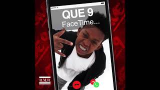 Que9 "FaceTime"  Audio