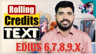 Rolling Credits Text in Edius Grass Valley | Edius 6,7,8,9,X Urdu Hindi | Film Editing School