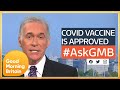 UK First Country to Approve COVID Vaccine for Widespread Use From Next Week | Good Morning Britain