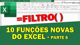 10 Funções Novas do Excel: =FILTRO()