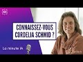 La minute ia  connaissez vous cordelia schmid 