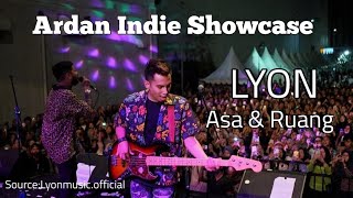 LYON - Asa & Ruang | Live Bandung