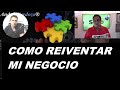 Como reinventar mi negocio - Andrés Cardozo