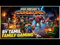 சணஂட செயஂறோமஂ | Minecraft Dungeons #1 gameplay | தமிழ் Family Gaming