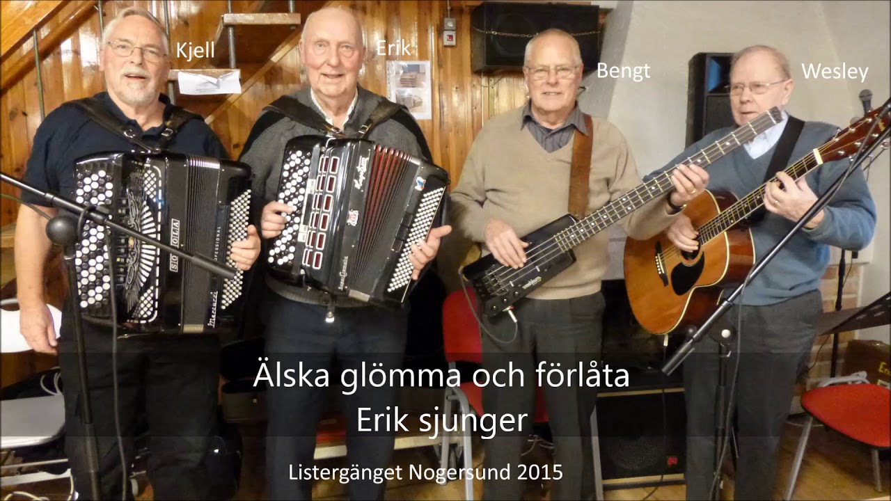 Älska glömma och förlåta - Listergänget