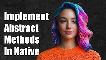 How to Implement Abstract Methods in Native Code: A Step-by-Step Guide