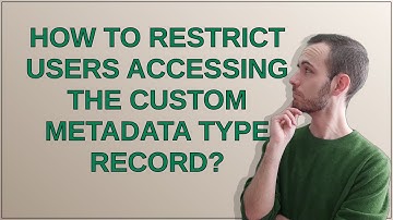 Salesforce: How to restrict users accessing the Custom Metadata Type Record?