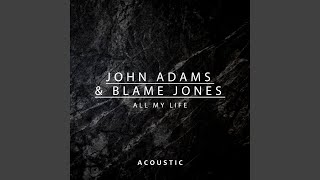 All My Life (Acoustic)