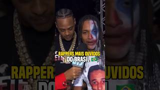 Rappers Mais Ouvidos Do Brasil 