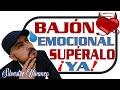 🎩 Bajones emocionales 💔 | ¿Cómo superarlos?