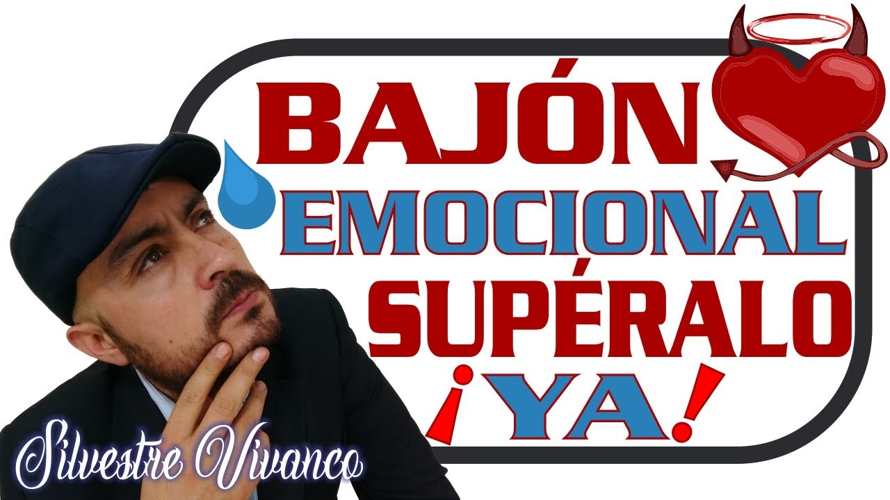🎩 Bajones emocionales 💔 ¿Cómo superarlos? YouTube 🎩 Bajones emocionales 💔 ¿Cómo superarlos? YouTube