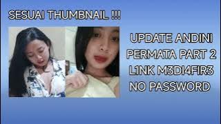 Andini Permata Part 2 Viral Link Videy