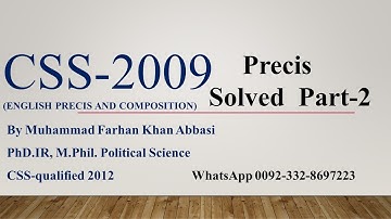 CSS 2009 Precis Part-2 Solved I CSS I PMS I Judiciary I IAS  I By M Farhan Khan Abbasi