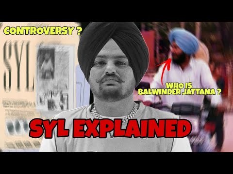 SYL – SIDHU MOOSE WALA [ EXPLAINED / REVIEW ]