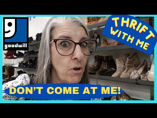 DON'T COME AT ME!  Goodwill Craziness Thrift With Me class=