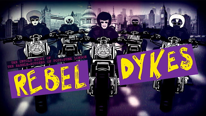 Rebel Dykes-3