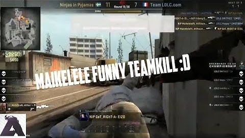 CSGO - NiP Maikelele teamkills GeT_RiGhT - NiP vs LDLC, Grand Final of DHW 2014
