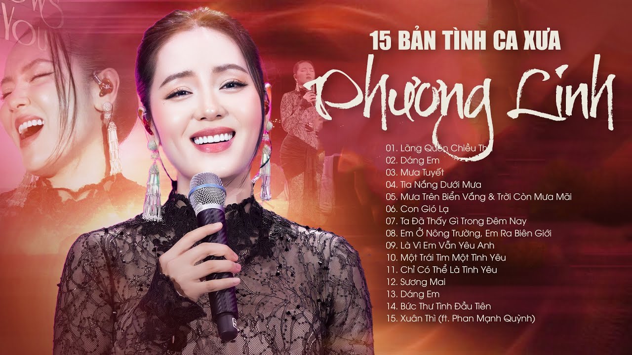 Phương Linh - 15 Bản Tình Ca Xưa Ngọt Ngào 