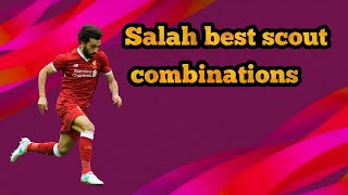 Best Salah scout combinations/ Pes 2020