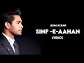 Sinf E Aahan Ost Asim Azhar Lyrics ISPR 