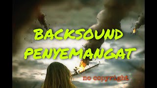 backsound semangat, genderang perang, music no copyright