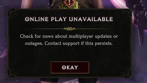 Last Epoch  - Online Play Unavailable - Check For News about multiplayer updates or outage