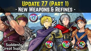 [PART 1] Gerik, Perceval, Kempf, & Ross New Refines (Update 7.7) | FEH Guide