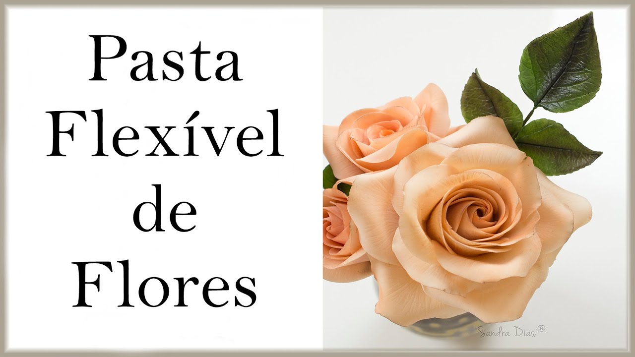Pasta de Flores Flexível: receita fácil | Flores de Açúcar | Easy Edible Flower Paste Recipe