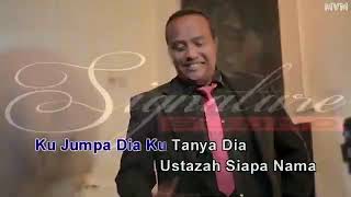 Khalifah - Assalamualaikum Ustazah : Karaoke / Minus One Melayu [High Quality]