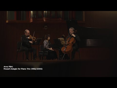 Oberlin Trio performs Arvo Pärt: Mozart-Adagio for Piano Trio (1992/2005)
