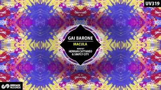 Gai Barone - Macula (Hernan Cattaneo & Simply City Extended Remix) [Univack]