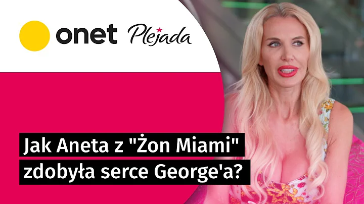 Aneta z "on Miami" zdobya serce George'a... jedzen...