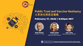 Our COVID Life – Managing and Impact: Public Trust and Vaccine Hesitancy