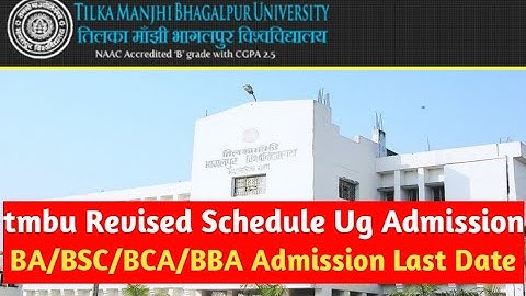 tmbu University Revised Schedule Ug Admission 2021-24 | tmbu Ug Merit List 2021 | tmbu Ug Edit form
