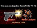 Tir et puissance du pistolet umarex walther p99 pak dition sv  9 mm pak avec self gomm 20mm