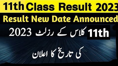 11th Class result 2023 new date punjab board 1st year exam Result date latest news update online