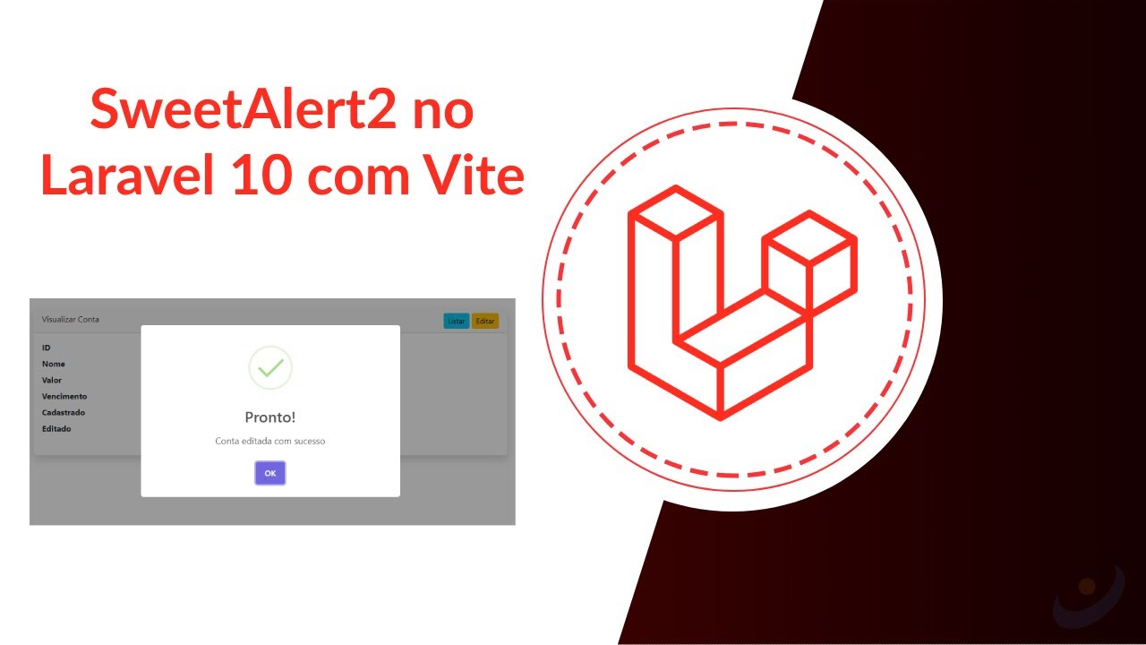 #21 - Como usar SweetAlert2 no Laravel 10 com Vite - YouTube