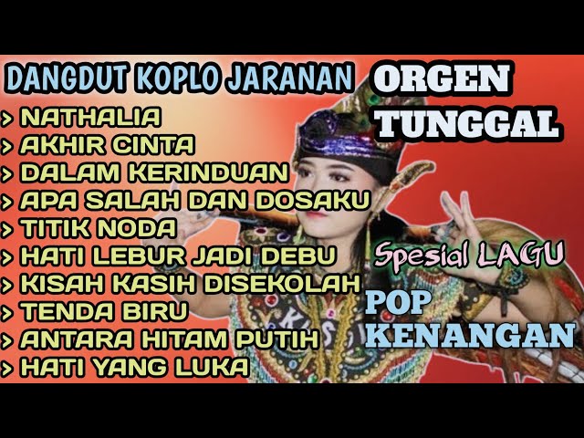 NATHALIA POP KENANGAN FULL ALBUM VERSI DANGDUT KOPLO JARANAN COVER DMC REBORN PAS BUAT TEMAN SANTUI class=