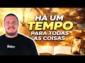 Se Deus ainda não fez, é porque ainda não é o tempo.