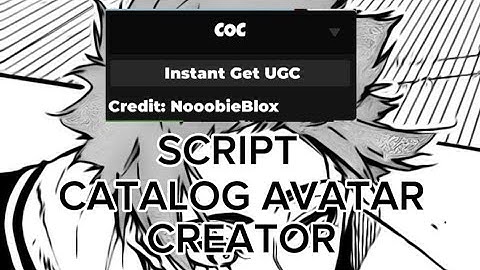 [FREE UGC]GET SCRIPT CATALOG AVATAR CREATOD SCRIPT PASTEBIN🦅🎲