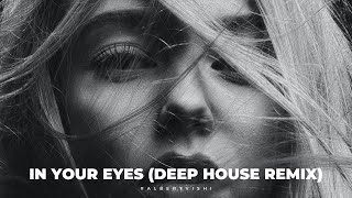 Robin Schulz - In Your Eyes (Deep House Remix) by Albert Vishi