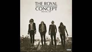 The Royal Concept - Goldrushed