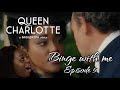 Queen Charlotte: A Bridgerton Story Reaction | Ep 5  - OMG Lady Danbury’s Secret Garden, FREE GEORGE