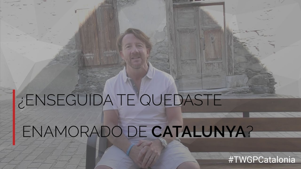 02. ¿ENSEGUIDA TE QUEDASTE ENAMORADO DE CATALUNYA?