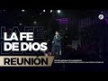 La fe de Dios 25 Mar 2018 – AVIVAMIENTO