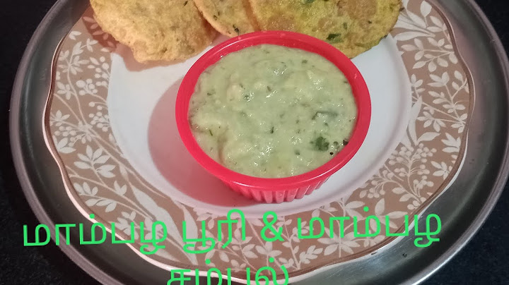 #மாம்பழபூரி& மாம்பழசம்பல்#ஆரோக்கியமானசுவையான!HowmakeMangoPoori&Mango sambal?