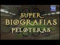 Super Biografías Peloteras - Pedro Quiñónez