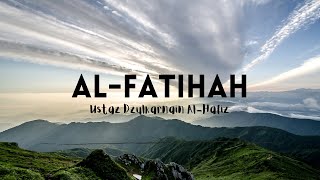 Surah Al Fatihah By Ustaz Dzulkarnain Al-Hafiz