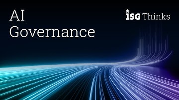 AI Governance | ISG Thinks with David Menninger